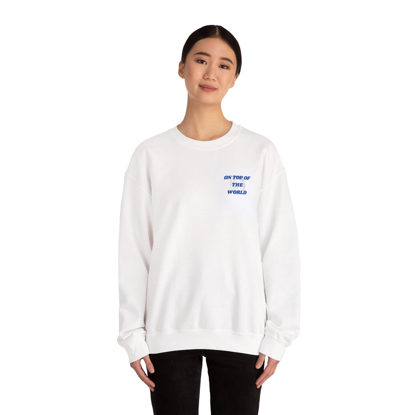 Unisex Crewneck Sweatshirt - "On Top of The World" Motivational Style